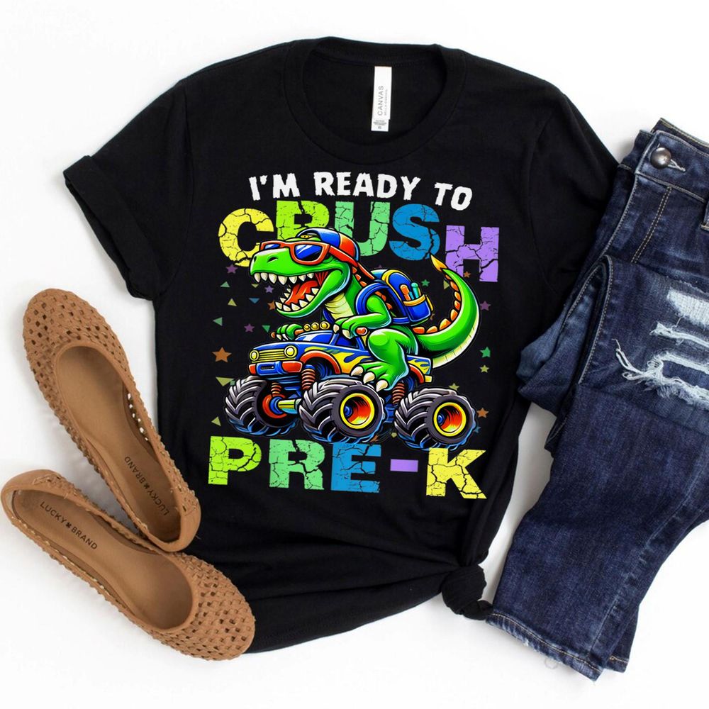 I'm Ready To Crush Pre-k Dinosaur Monster Truck Shirt Unisex Standard T-Shirt black s